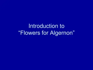 Understanding Flowers for Algernon and Related Concepts