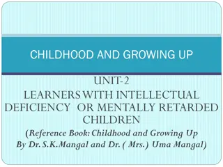 Mental Retardation in Children: Characteristics and Definitions