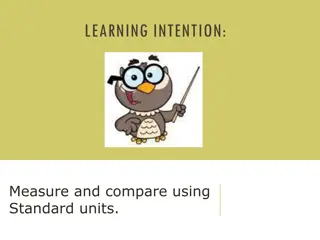 Measurement Comparison Activities for Learning Standard Units