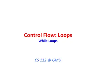 Control Flow Loops: While Loops in CS112 at GMU