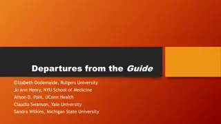 Guidelines for Evaluating Departures from the Guide