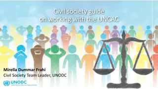 Guide on Working with UNCAC for Civil Society: Entry Points and Success Stories