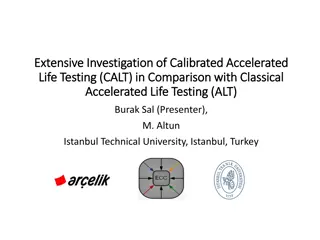 Comparative Analysis of ALT and CALT Methods in Accelerated Life Testing