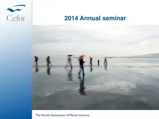 Insights from Nordic Association of Marine Insurers' Annual Seminars