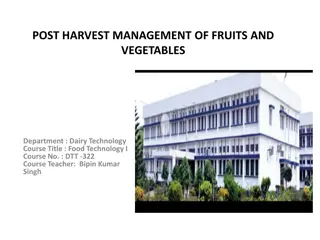 Post Harvest Management of Fruits and Vegetables in Food Technology Course