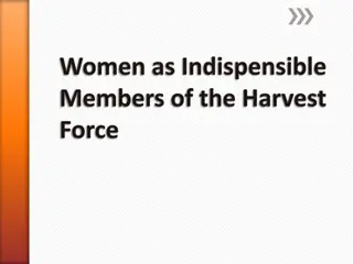 Women as Indispensable Members of the Harvest Force: The Rise of Female Missionaries in the 19th Century