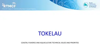 Coastal Fisheries and Aquaculture Priorities in Tokelau