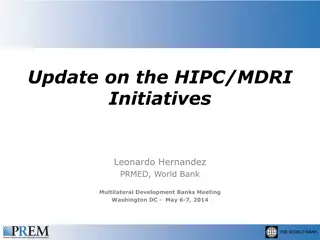 Update on HIPC/MDRI Initiatives: Achievements and Challenges