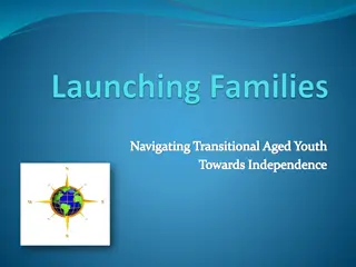 Empowering Transitional Youth Through Launching Families Program