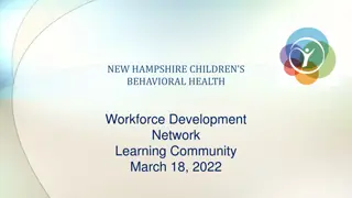 New Hampshire Children's Behavioral Health Workforce Development Network Learning Community Update