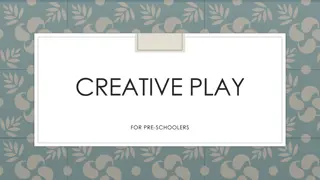 Creative Play Ideas for Pre-Schoolers: Encouraging Imagination and Development