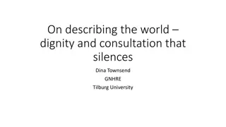 Dignity, Consultation, and Indigenous Rights: Exploring Perspectives from Sarayaku and Saramaka Communities