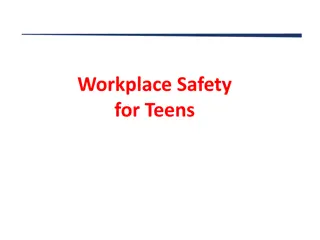 Teen Workplace Safety and Employment Statistics