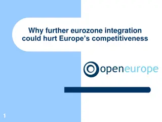 Challenges of Eurozone Integration on Europe's Competitiveness