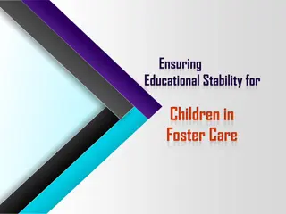 Educational Stability for Children in Foster Care