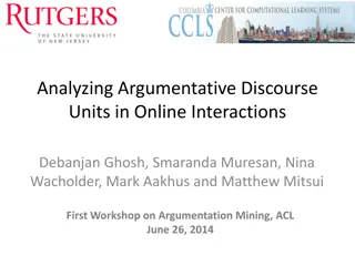 Analyzing Argumentative Discourse Units in Online Interactions Workshop