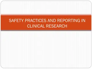 Safety Practices and Reporting in Clinical Research