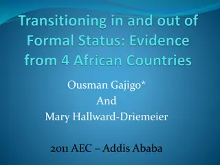 Determinants of Formality and Informality in African Firms