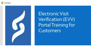 Electronic Visit Verification (EVV) Portal Training for Customers