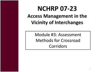 Evaluation and Analysis Methods for Interchange Vicinity Management