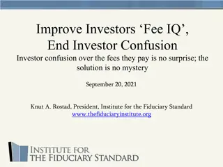 Clearing Up Investor Confusion Over Fees and Regulations