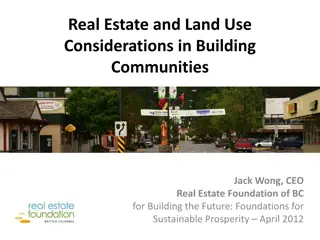 Real Estate and Land Use Considerations in Building Sustainable Communities