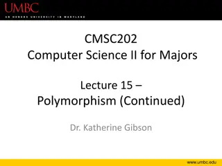 Polymorphism in Computer Science II for Majors