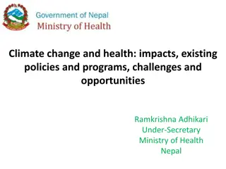 Climate Change and Health Impacts in Nepal: Challenges and Opportunities