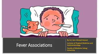 Fever Associations and Clinical Presentations in Tropical Medicine and Gastroenterology