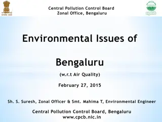 Environmental Issues in Bengaluru: Insights from Central Pollution Control Board Zonal Office