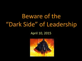 Unveiling the Dark Side of Leadership: Examples and Warnings