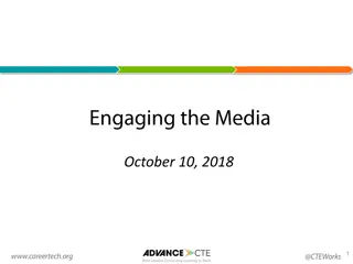 Enhancing CareerTech Awareness Through Strategic Media Engagement