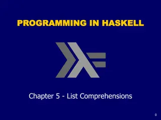 Understanding List Comprehensions in Haskell Programming