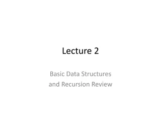 Basic Data Structures and Recursion in Programming