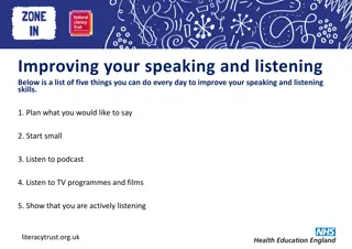 Practical Tips to Enhance Your Speaking and Listening Skills