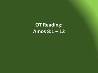 Biblical Readings: Amos 8:1-12 & Luke 10:38-42