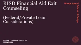 RISD Financial Aid Exit Counseling for Federal and Private Loans