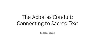 The Actor as Conduit: Connecting to Sacred Text - Candace Vance