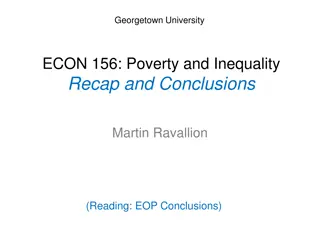 Poverty and Inequality: A Recap and Conclusions