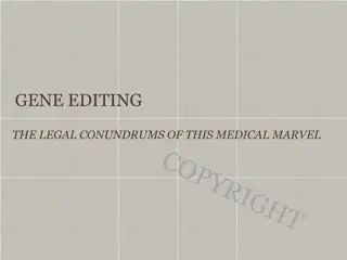 Gene Editing: Legal and Ethical Implications in Modern Medicine