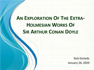 The Extra-Holmesian Works of Sir Arthur Conan Doyle: An Exploration Beyond Sherlock