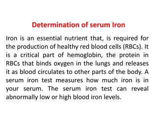 Serum Iron Levels and Implications