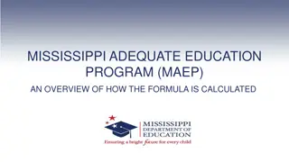 The MAEP Funding Formula in Mississippi