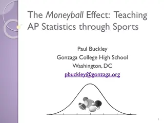 Teaching AP Statistics Through Sports: The Moneyball Effect