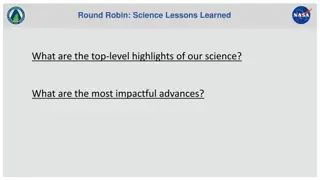 Insights from Round Robin Science Lessons Learned