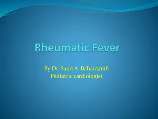 Rheumatic Fever: A Comprehensive Overview of Epidemiology, Pathogenesis, and Clinical Features