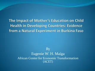 Examining the Impact of Maternal Education on Child Health in Burkina Faso