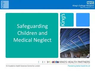 Child Neglect and Medical Neglect: A Comprehensive Overview