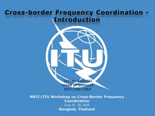 Importance of Cross-Border Frequency Coordination in Spectrum Management