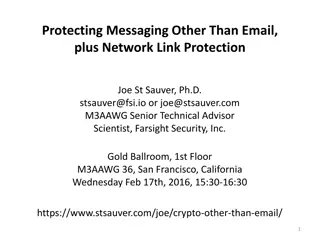 Enhancing Messaging and Network Security Beyond Email